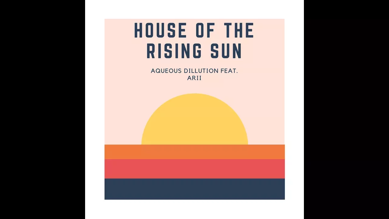 The Animals - House Of The Rising Sun (Alex Kislov Remix Feat. Arii) The Animals - House Of The Rising Sun (Alex Kislov Remix Feat. Arii)