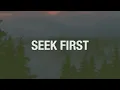 Seek First (Official Lyric Video) // A Table Full Of Strangers // Jason Upton