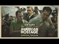 American Hostage MGM 2026 Series Trailer