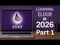 The Most Important Part of Learning to Code Learning Elixir in 2026