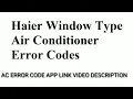 HAIER window Air Conditioner AC Error Code Update By All Error Code
