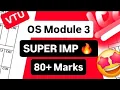 OS MODULE 3 SUPER IMPORTANT QUESTIONS BCS303 MODEL PAPER SOLUTION PASSING PACKAGE 22 Scheme