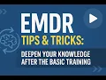 EMDR Tips and Tricks Another Floatback Demonstration