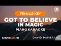 Download Lagu Got To Believe In Magic - David Pomeranz (Female Key - Piano Karaoke)