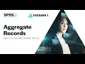 Aggregate Records in IBM SPSS Modeler