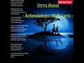 Download Lagu Terra rossa-Kehendaknya[lirik]