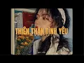 Thiên Thần Tình Yêu - Ricky Star x T.R.I x Quanvrox「Lo - Fi Ver」/ Official Lyrics Video