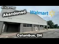 Abandoned Walmart - Columbus OH