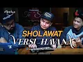 SHOLAWAT NABI (HAVANA Cover)