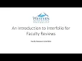 Interfolio An Introduction to Interfolio for Faculty Reviews