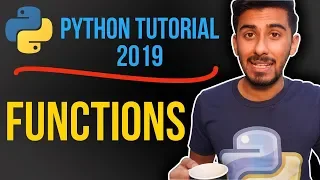 2 - how do functions work in python Python tutorial for absolute beginners 2019