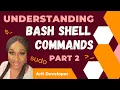 Understanding Simple Bash Shell Commands Part 2