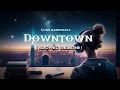 Guru randhawa -  Downtown lofi [ slowed reberb ] song | new lofi song | mind relaxing music