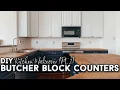 How To DIY Butcher Block Countertops DIY Kitchen Makeover on a Budget Part 2