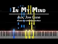 Alok, John Legend - In My Mind (Piano Cover) Tutorial by LittleTranscriber