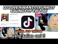 Download Lagu DJ LOVE NWANTITI FUNKOT SOUND FYP TIK TOK ,VIRAL TIKTOK 2022