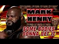 Mark Henry - Some Bodies Gonna Get It (Entrance Theme) feat. Three Six Mafia