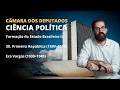 Lagu CONCURSO CÂMARA | CIÊNCIA POLÍTICA | Formação do Estado Brasileiro II