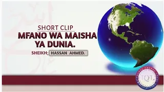 mfano wa maisha ya dunia sheikh hassan ahmed 