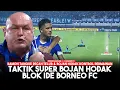Lagu Taktik Super Bojan Hodak, Blok Total Ide Lawan \u0026 Ramon Tanque Pecah Telur | Persib 3 - 1 Borneo FC