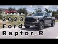 2023 Ford F-150 Raptor R