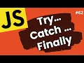 JavaScript try catch finally