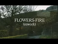 Download Lagu Kingfishr - flowers-fire (rework) (Official Lyric Video)