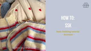 How to ssk slip slip knit - left leaning decrease