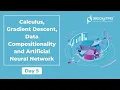 FDP-Day 5 Calculus Gradient Descent Data Compositionally Artificial Neural Network TASK