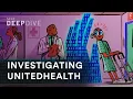 Inside STAT s investigations of UnitedHealth Group