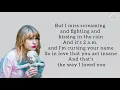 TAYLOR SWIFT - The Way I Loved You Lyrics