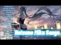 Lagu Hatsune Miku Playlist || Iconic Songs