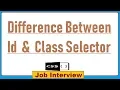 6 Difference Between id selector and class selector in CSS
