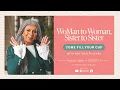 WoMan to Woman Sister to Sister Teaching Girls How to Live - First Lady Serita Jakes