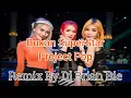 Download Lagu Bukan SuperStar - Project Pop (Electro Manyao) By Dj Brian Bie #manyaoremix #manyao #dj #djremix