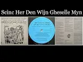 Download Lagu Gheselscap Goet Ende Fyn - Het hoofd werd op tafel gezet - 08 Scinc Her Den Wijn Gheselle Myn