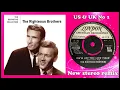 Righteous Brothers - You've Lost That Lovin' Feelin' - 2022 stereo remix