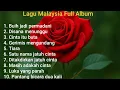 Download Lagu Buih Jadi Permadani || Lagu Malaysia Full Album