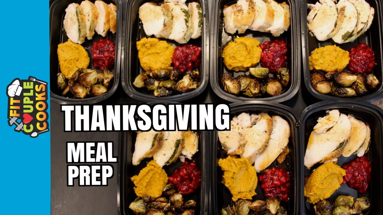 How To Meal Prep - Ep. 24 - ROAST TURKEY MEAL PREP   THANKSGIVING DINNER