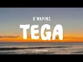 Download Lagu TEGA - D'WAPINZ (LIRIK LAGU)