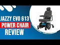 Jazzy EVO 613 Power Chair Review Med Mart
