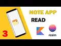 READ - Note App with Realm Database Android Studio PART 3