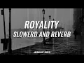Download Lagu Egzod \u0026 Maestro Chives - Royalty Slowerd And Reverb to Perfection
