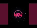 Download Lagu Wow