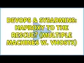 DevOps SysAdmins HAProxy to the rescue multiple machines w vhosts 2 Solutions
