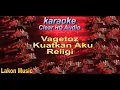 Download Lagu Vagetoz Kuatkan Aku karaoke