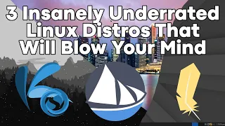 3 Linux Distros You Haven t Heard of But You Should Try