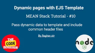 EJS with Dynamic Pages in Express Include common template files in EJS MEAN Stack Tutorial