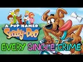 Lagu Every Crime Committed in A Pup Named Scooby-Doo