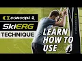SkiErgTechnique Learn How to Use the SkiErg Concept2